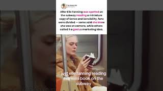 Elle Fanning reading a tiny Sense and Sensibility on the subway has fans debating #ellefanning