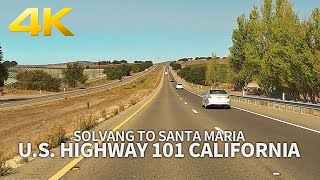 [4K] Driving U.S. Highway 101 - Solvang to Santa Maria, California, USA, Travel, 4K UHD