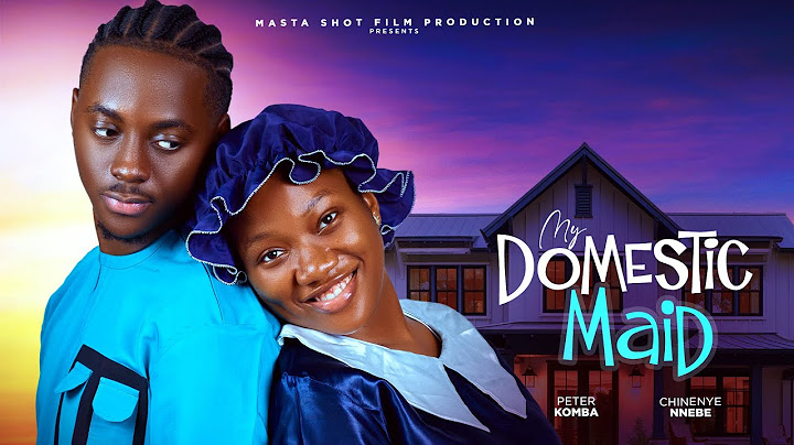 MY DOMESTIC MAID (New Movie) Chinenye Nnebe, Peter Komba, Ny Addae 2024 Latest Nollywood Movie