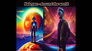 Nebryan - Around the World (Radio Edit) Italo Disco 2024 in 1985 - 1986 Sound