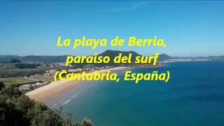 LA PLAYA DE BERRIA, PARAISO DEL SURF EN CANTABRIA