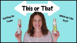 This or That | Battling Two Volumizing Foams | Which Results Do I Like Best? |