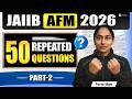JAIIB AFM Important Questions 2026 | JAIIB AFM Important Topics MCQ & PYQ | JAIIB May 2026
