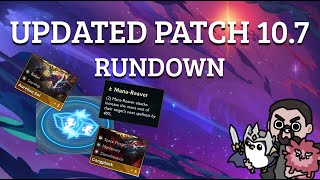TFT - UPDATED Patch 10.7 Rundown | TFT Galaxies | Teamfight Tactics