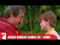 akkad bakkad bambe bo song vijay anil kapoor meenakshi sheshadri anupam kher