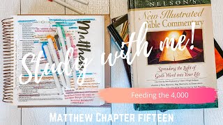 STUDY WITH ME-Matthew Chapter 15