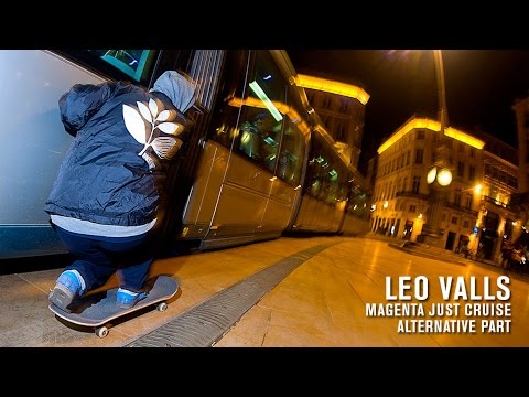 Leo Valls, Magenta Just Cruise Alternative Part | TransWorld SKATEboarding