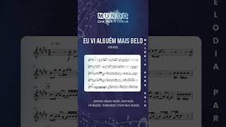 🎺 Partitura Melódica Eu Vi Alguém Mais Belo - Fhop Music