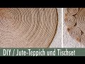 Jute Teppich DIY und Tischset + Wie berechnet man die Länge eines Seils für einen Teppich /Spirale
