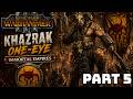 Total War: Warhammer III – Immortal Empires | Khazrak One-Eye Campaign Part 5
