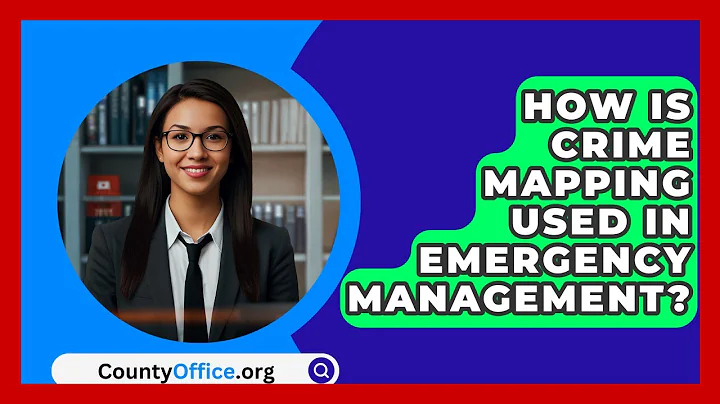 How Is Crime Mapping Used In Emergency Management? - CountyOffice.org