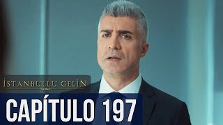 La Novia De Estambul Capítulo 197 (Doblada En Español)