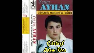 Acıdır Gurbetin Aşı Yetim Ayhan Youtube Ilk