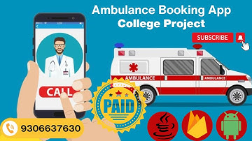Ambulance Booking App | Android Project with Source Code || College Project with Source Code