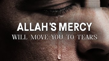 The Mercy of Allah Sheikh Mansour Al Salimi Love of Allah