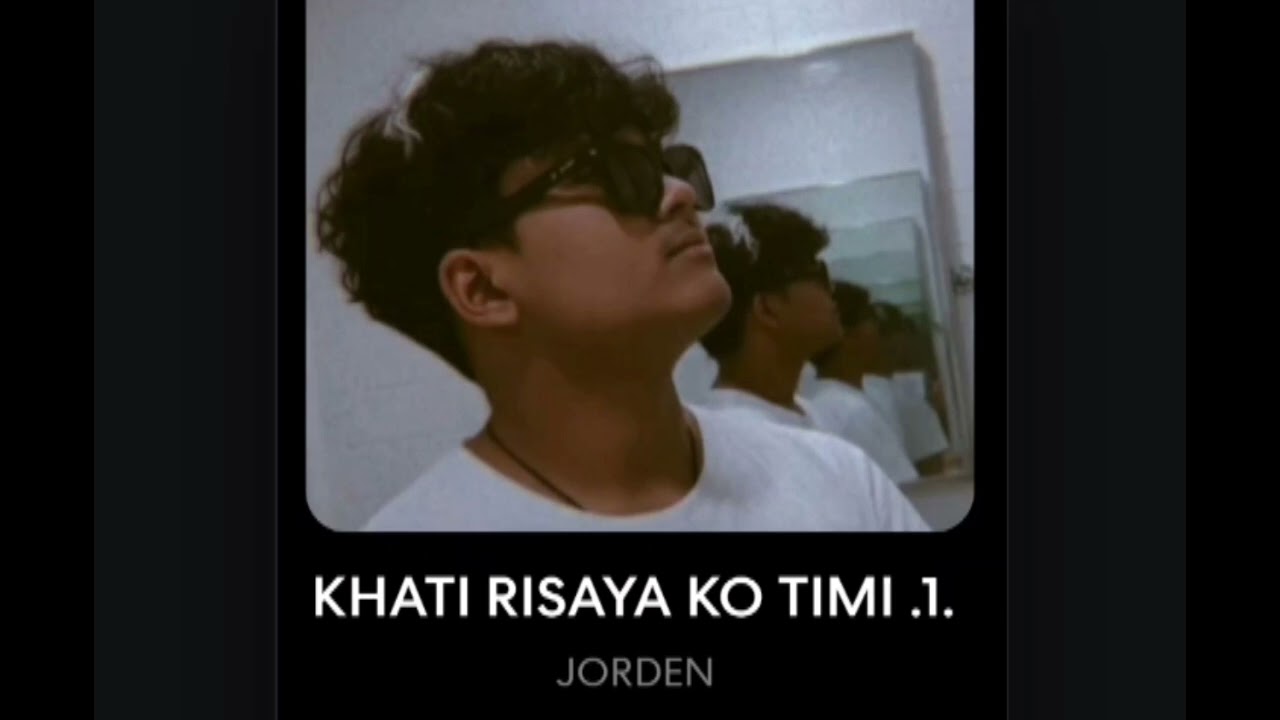 KHATI RISAYA KO TIMI PART 1 AND MORE...