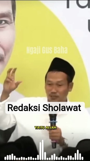 Redaksi Sholawat | Gus baha #ngajigusbaha #gusbahalive  #gusbahaterbaru #shorts