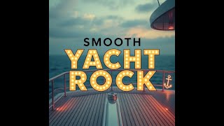Yacht Rock Mix