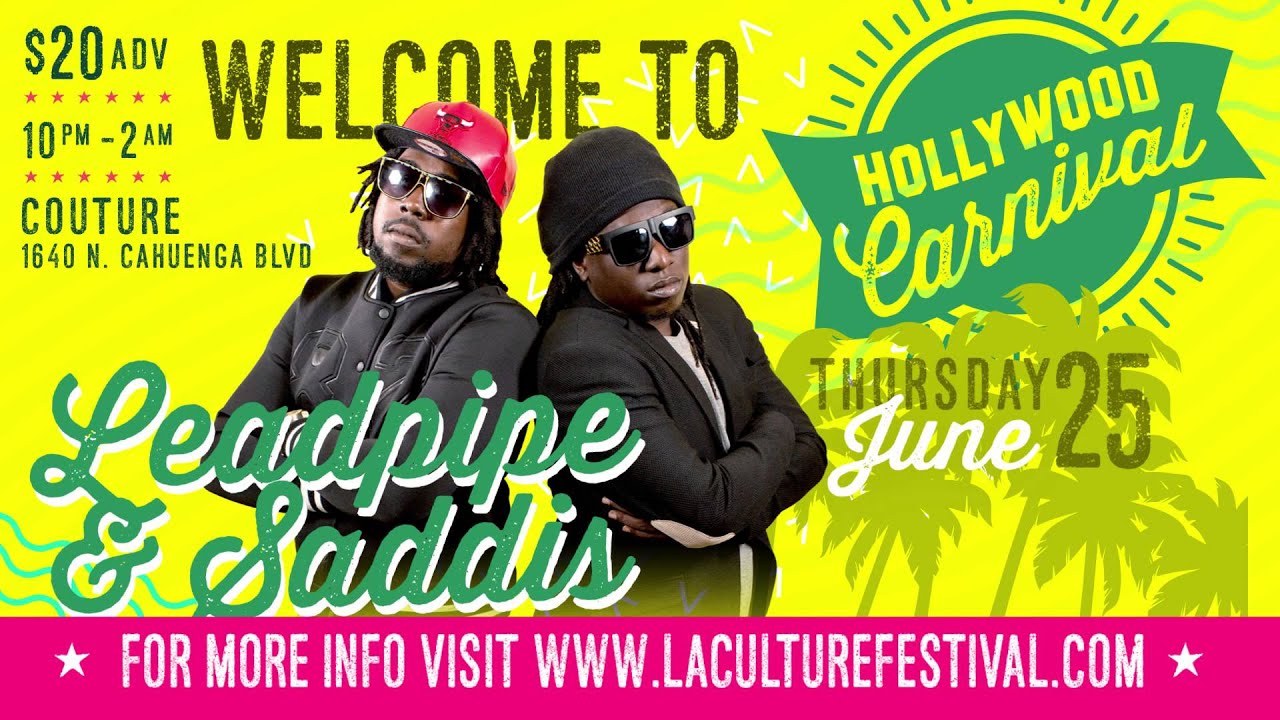 Welcome to Hollywood Carnival with Lead Pipe & Saddis