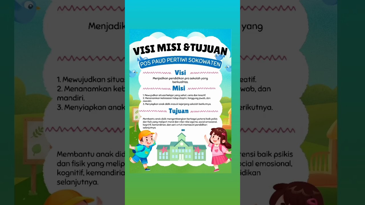 Visi Misi dan Tujuan Pos Paud Pertiwi Sokowaten🤗🌹