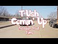 T-Ush - Comin&rsquo; Up (Official Music Video)