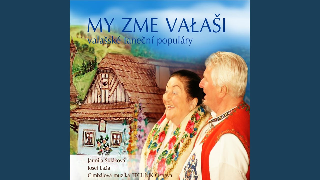 Pacholíčku múj (feat. Jarmila Šuláková, Blažena Šuláková, Zuzana Šuláková)