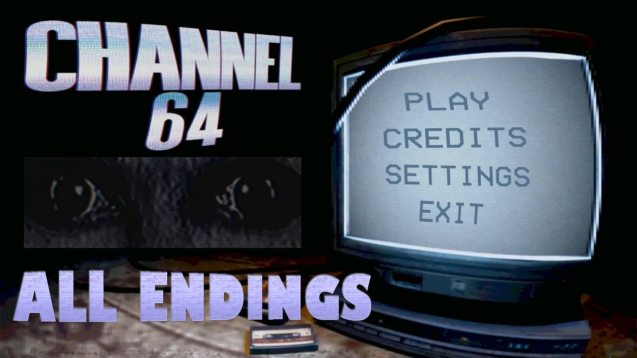 Channel 64 all endings