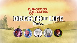 Breath of Life Part 2: First Battle vs the Corporation | DND 5e One-Shot Stream