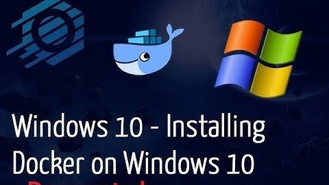 Windows 10 - How to Install Docker Desktop (Deprecated, check out new video in description)