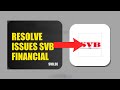 How To Resolve Login Issues On SVB Financial Group 2026 (QUICK FIX)