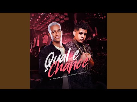 Putar Qual É a Chance - Gaab