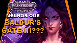 Conhecendo Pathfinder Wrath Of The Righteous Um Dos Melhores Rpgs Que Existe
