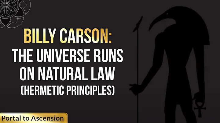 Billy Carson: The Universe Runs on Natural Law (He...