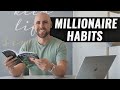 7 millionaire habits that changed my life