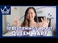 Top 10 Reasons Why You Should Come to Queen Mary University of London!