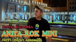 DANSA KIZOMBA ||•ANITA ROK MINI•|| cover.edgar nenometa.cipta.ameta malairos