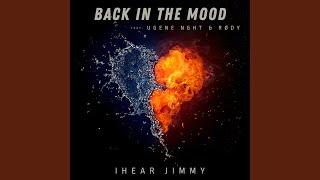 Back In The Mood (feat. UGENE NGHT & Rødy)