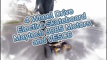 How do 4pcs Maytech 8085 Motors and VESC6 perform for 4WD offroad electric skateboard?