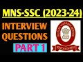INTERVIEW QUESTIONS FOR MNS-SSC 2023-24 | Important interview questions for MNS-SSC | #mnsssc #mns