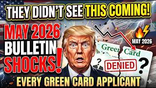 Green Card Applicants Are Stunned — The May 2026 Visa Bulletin Nobody Predicted Is Finally Here