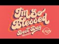 Cain  im so blessed best day remix official audio