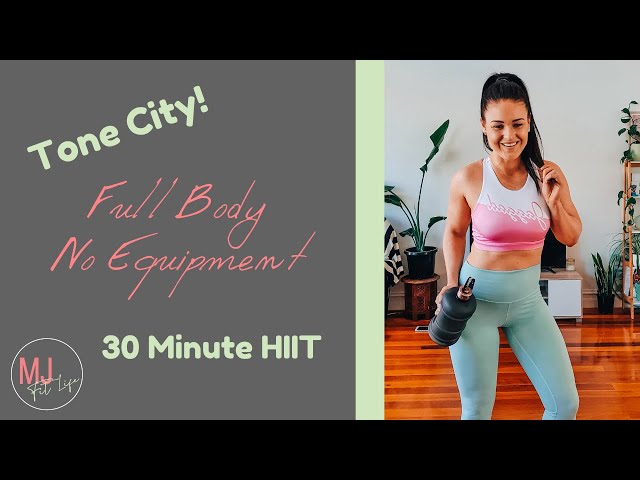 Tone City! Full Body - No Equipment - 30 Minute - Follow Along HIIT