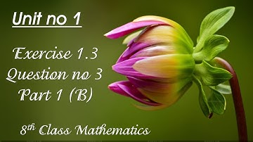 8th Class Mathematics, Associative law of union, Exercise 1.3, Question 3 part B