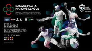 BASQUE PILOTA NATIONS LEAGUE - LIGA DE LAS NACIONES - Frontón Bizkaia Frontoia - Ostirala