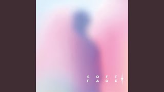 Soft Fade