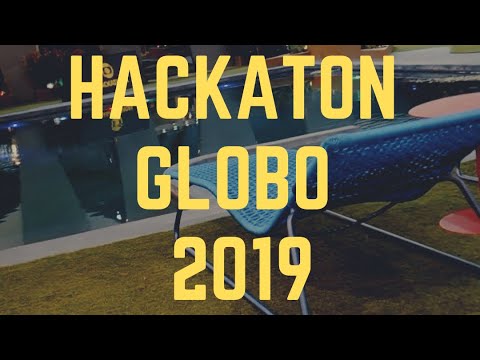 HACKATHON GLOBO 2019 video maker for laptop