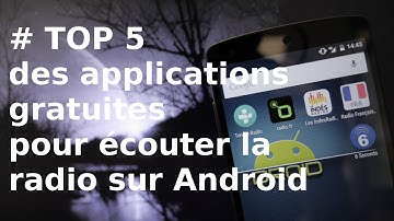 [TOP 5] Applications gratuites pour écouter la radio sur Android