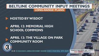 WisDOT hosting community input meetings on long-range Beltline plans