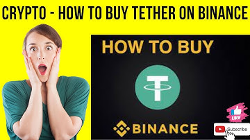 Crypto | How to Buy Tether on Binance | Buy USDT on Binance | Tutorial