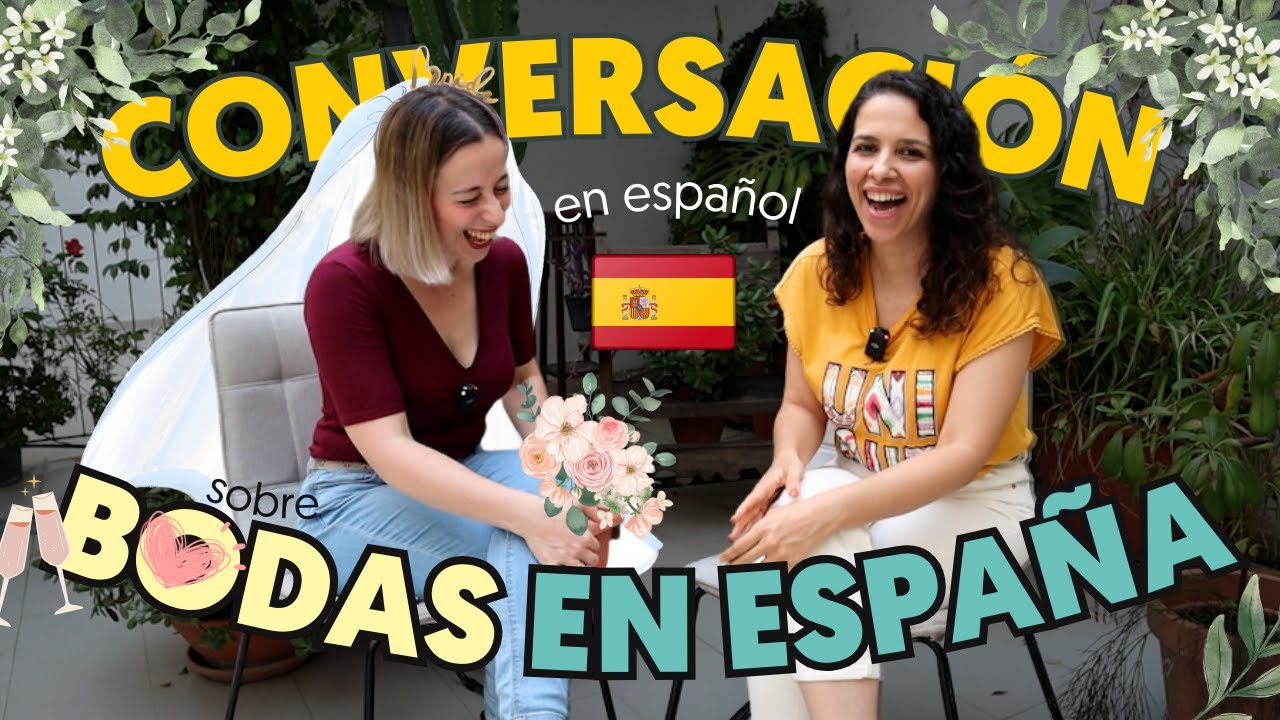 👰💍¿Cómo son las BODAS en ESPAÑA? - Conversación en español con Lucía de @Erre que ELE